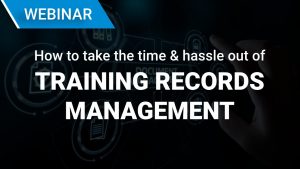 Training Records Management webinar