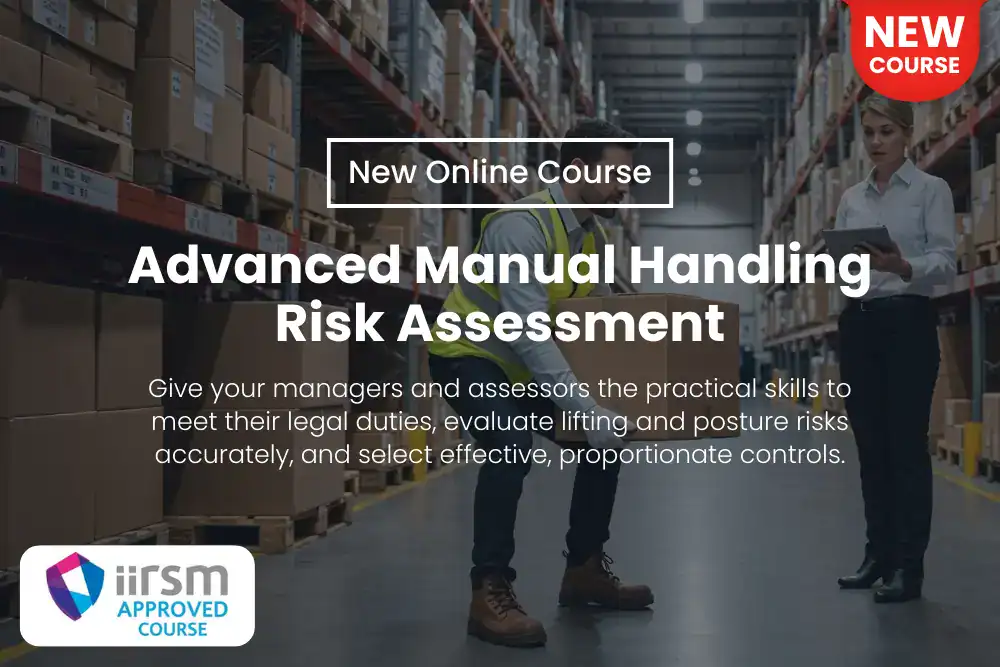 Course Announcement Advanced Manual Handling Risk Assessment Training