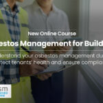 Course Announcement Asbestos Management Training for Buildings