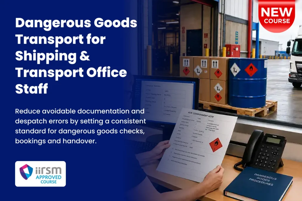Course Announcement Dangerous Goods Transport for Shipping & Transport Office Staff