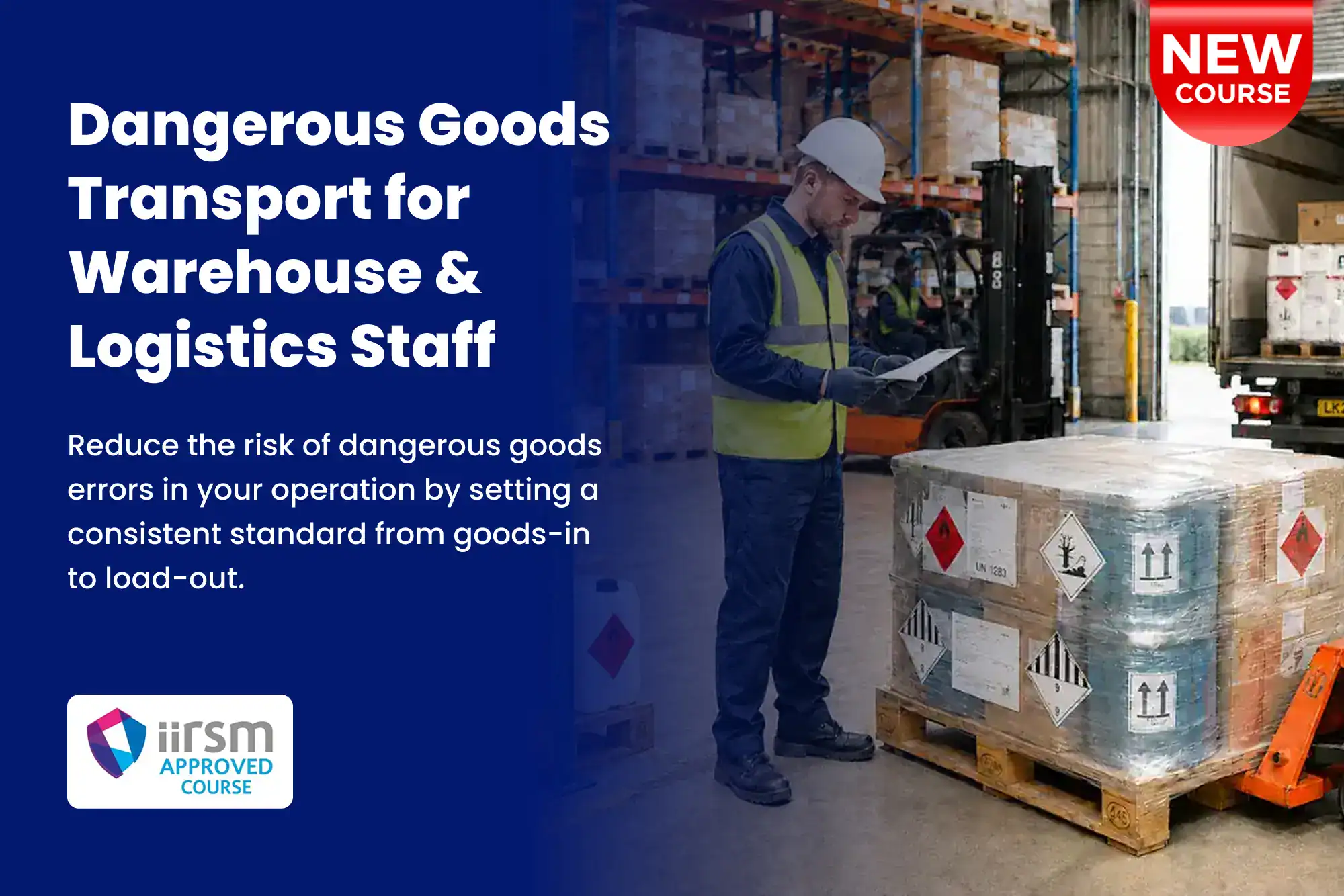 Course Announcement Dangerous Goods Transport for Warehouse & Logistics Staff