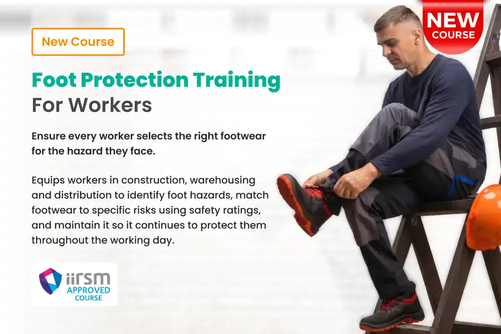 Course Announcement - Foot Protection Training for Workers