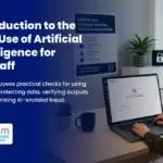 Course Announcement Introduction to the Safe Use of Artificial Intelligence for All Staff