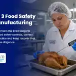 Course Announcement Level 3 Food Safety in Manufacturing