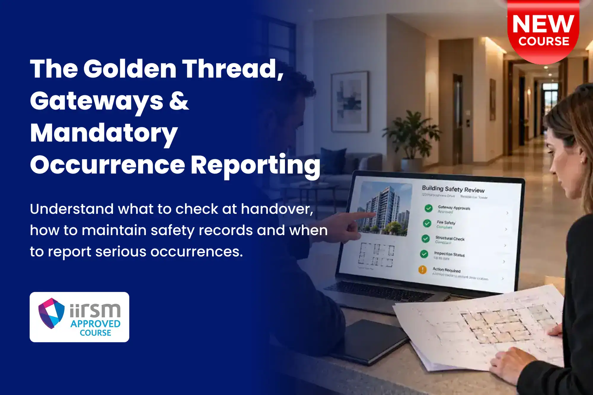Course Announcement - The Golden Thread, Gateways & Mandatory Occurrence Reporting