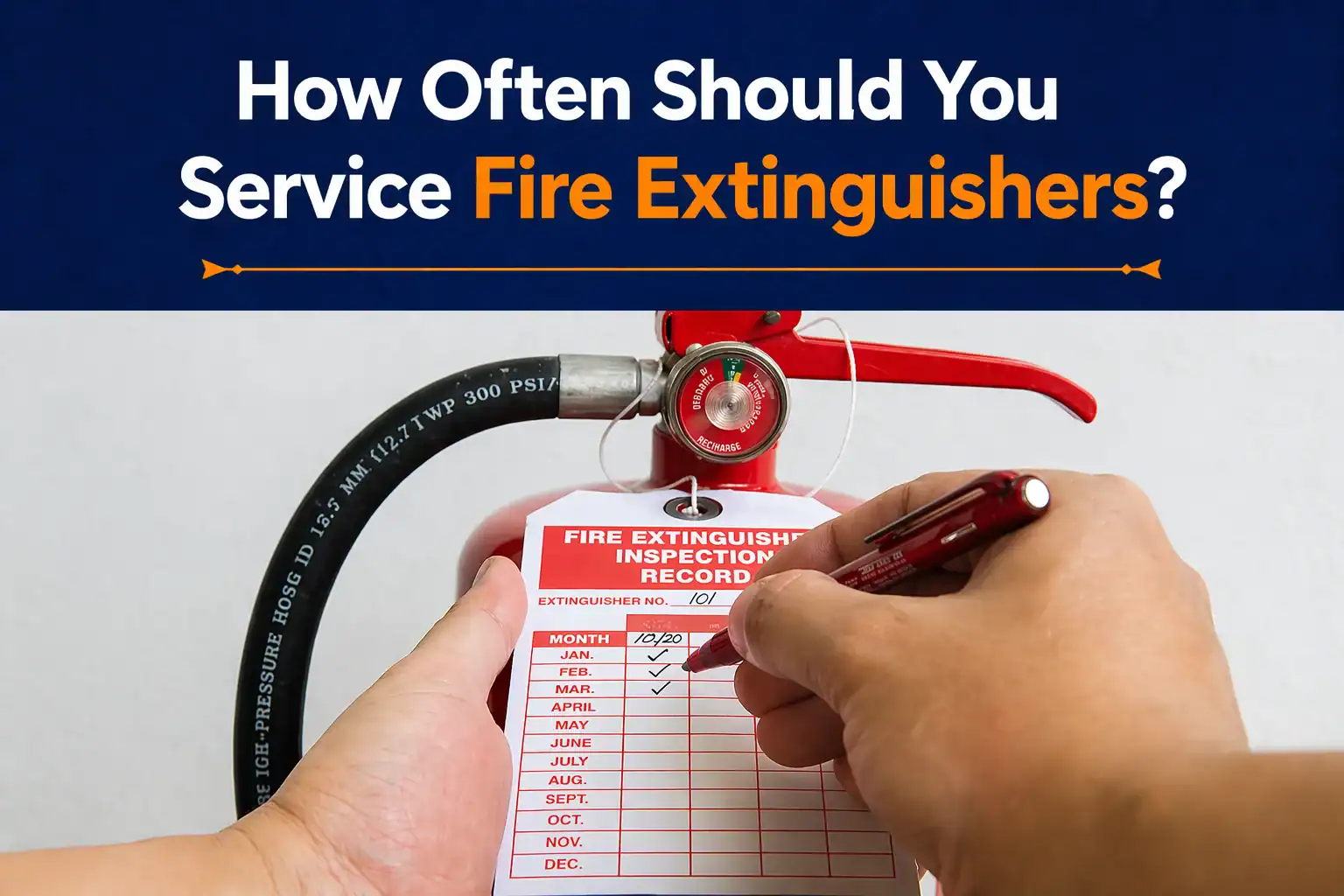How Often Should You Service Fire Extinguishers