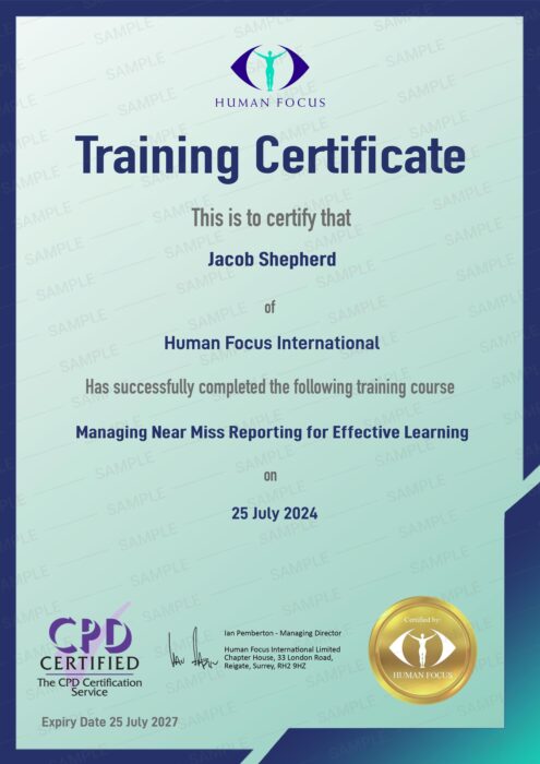 Managing Near Miss Reporting for Effective Learning Course Certificate