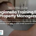 New Course Legionella for Property Managers Training
